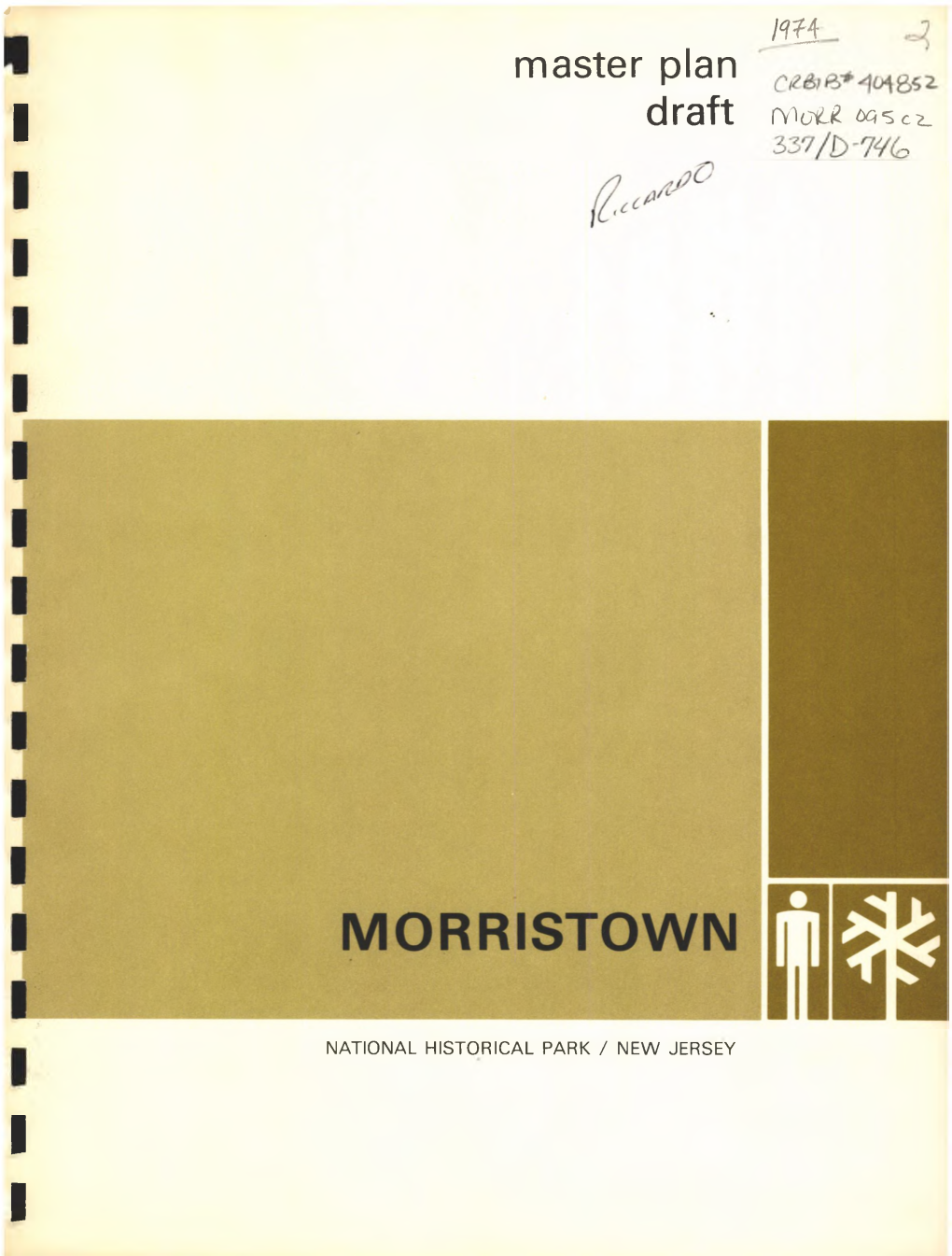 Draft Master Plan, Morristown National Historical Park, New Jersey