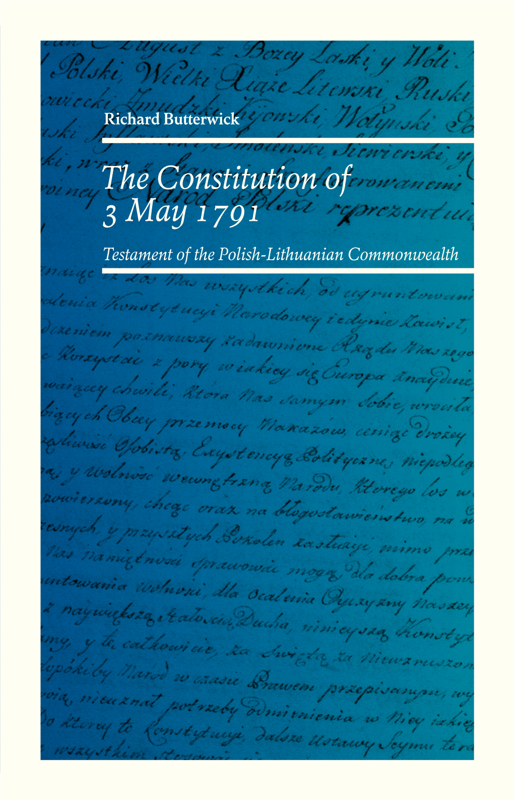 The Constitution of 3 May 1791 Testament of the Polish­‑Lithuanian Commonwealth