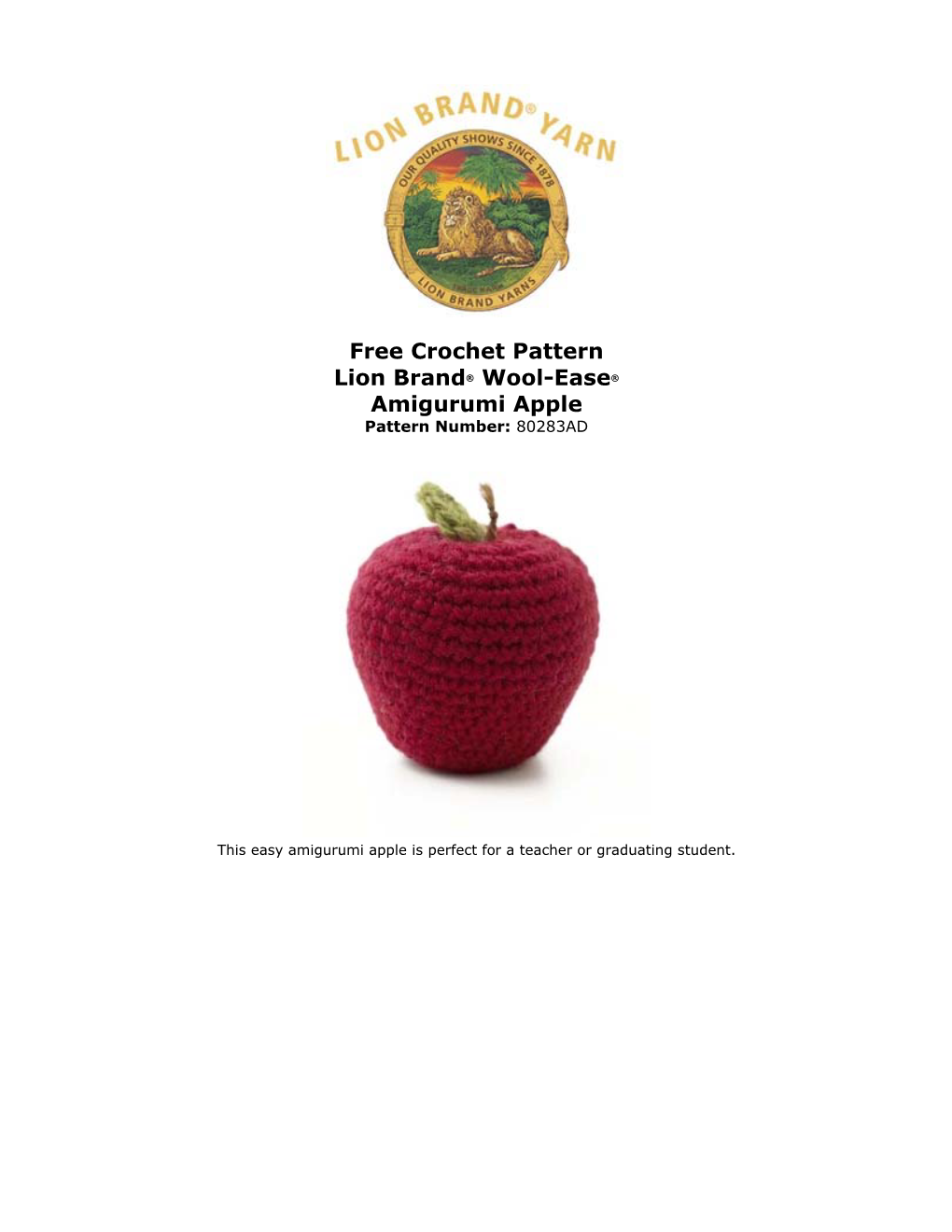 Free Crochet Pattern Lion Brand® Wool-Ease® Amigurumi Apple Pattern Number: 80283AD
