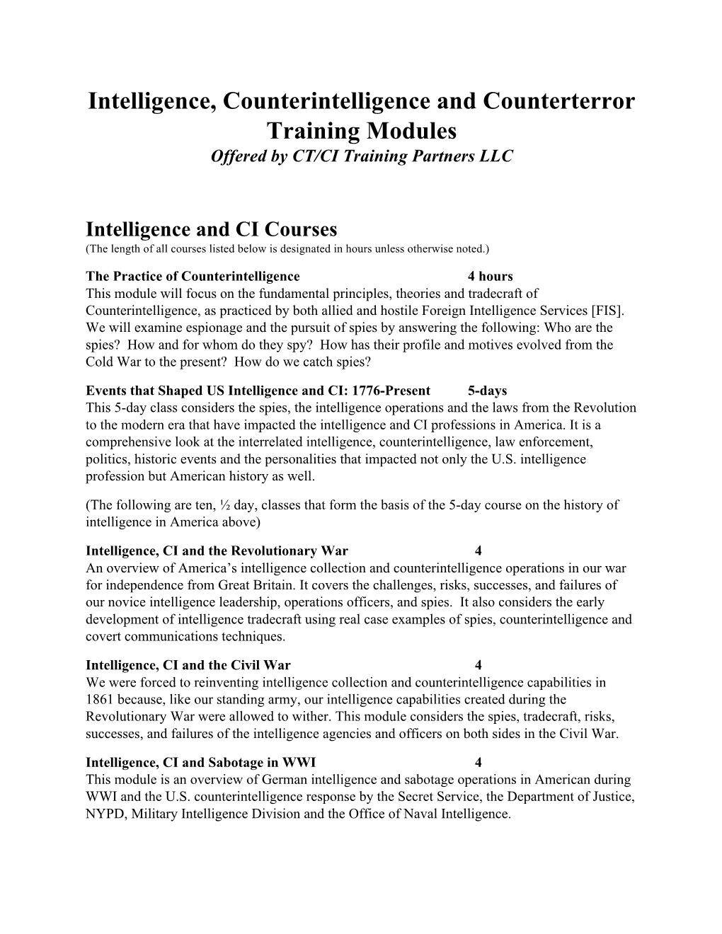 Intelligence, Counterintelligence and Counterterror Training Modules Offered by CT/CI Training Partners LLC