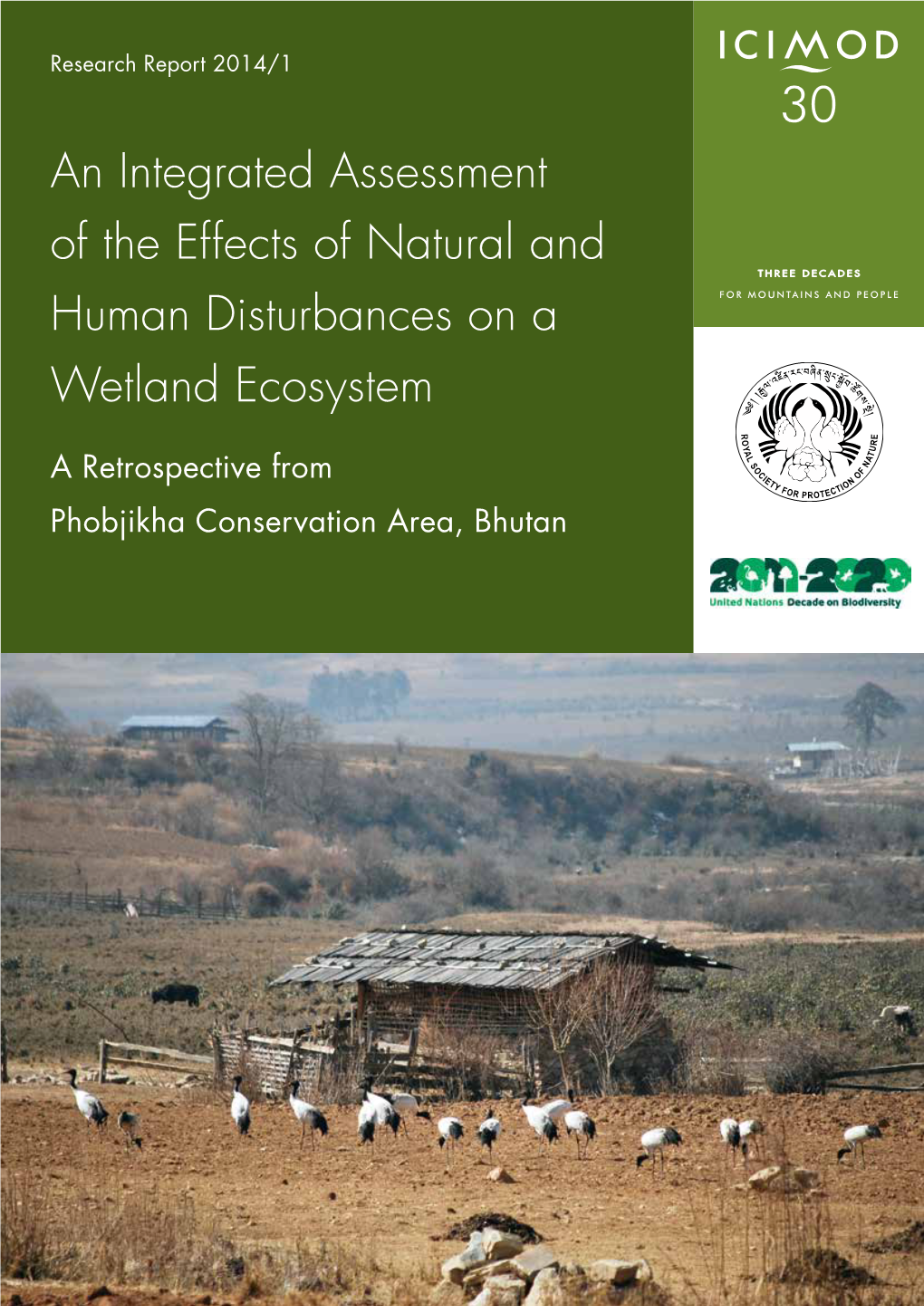 An Integrated Assessment of the Effects of Natural and Human Disturbances on a Wetland Ecosystem