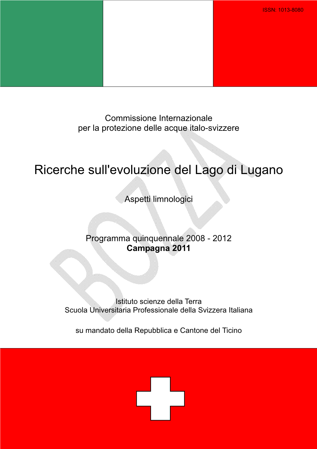 Ricerche Sull'evoluzione Del Lago Di Lugano
