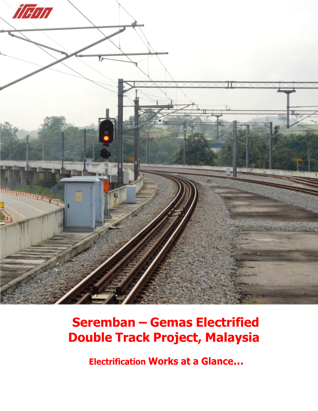 Seremban Gemas Electrified Double Track (SGEDT), Malaysia