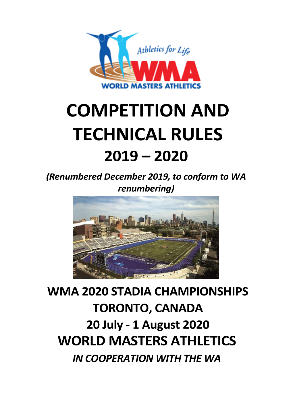 COMPETITION and TECHNICAL RULES 2019 – 2020 (Renumbered December 2019, to Conform to WA Renumbering)