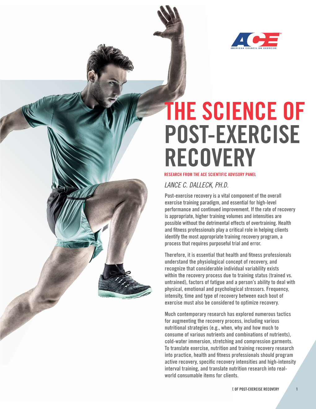 The Science of Post-Exercise Recovery Research from the Ace Scientific Advisory Panel Lance C