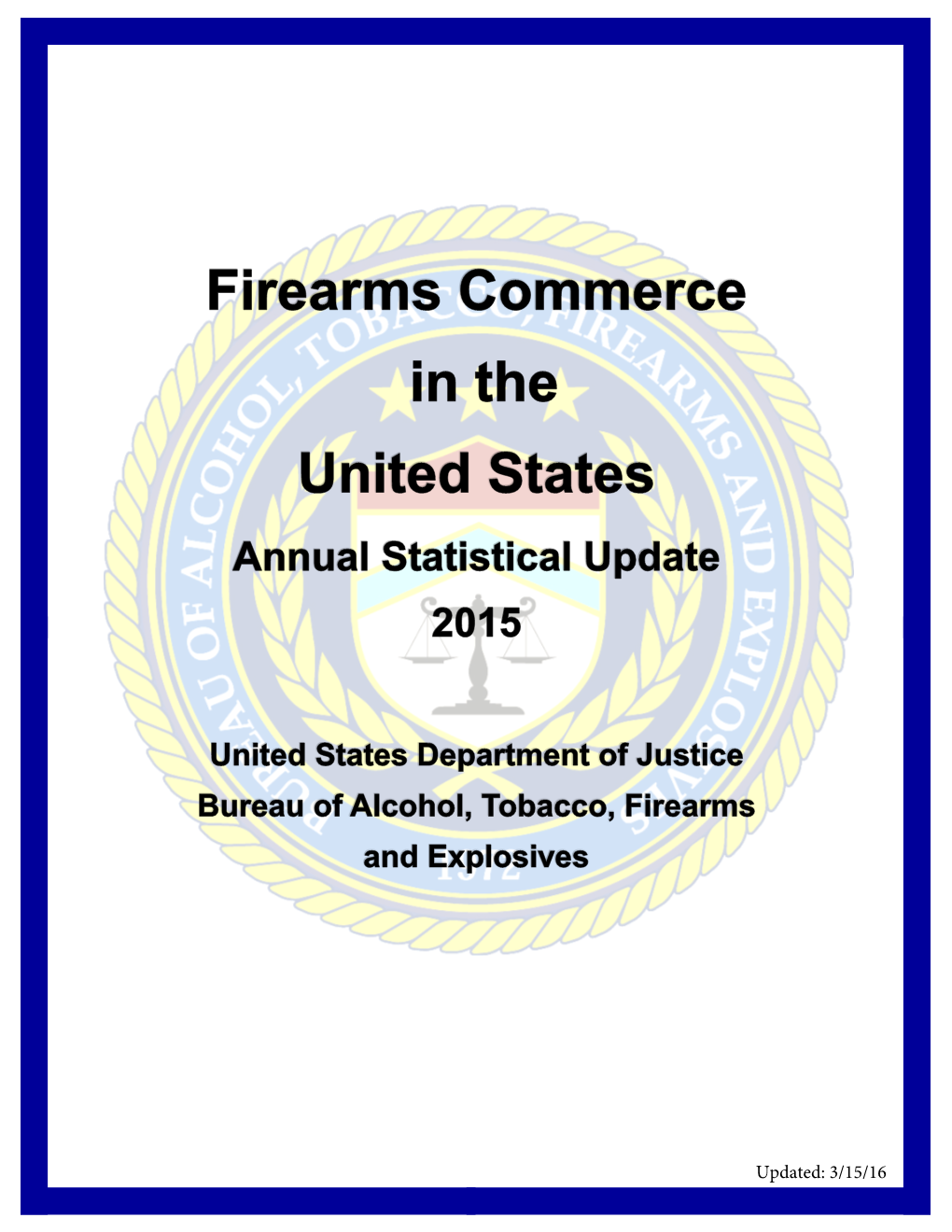 Firearms Commerce in the United States