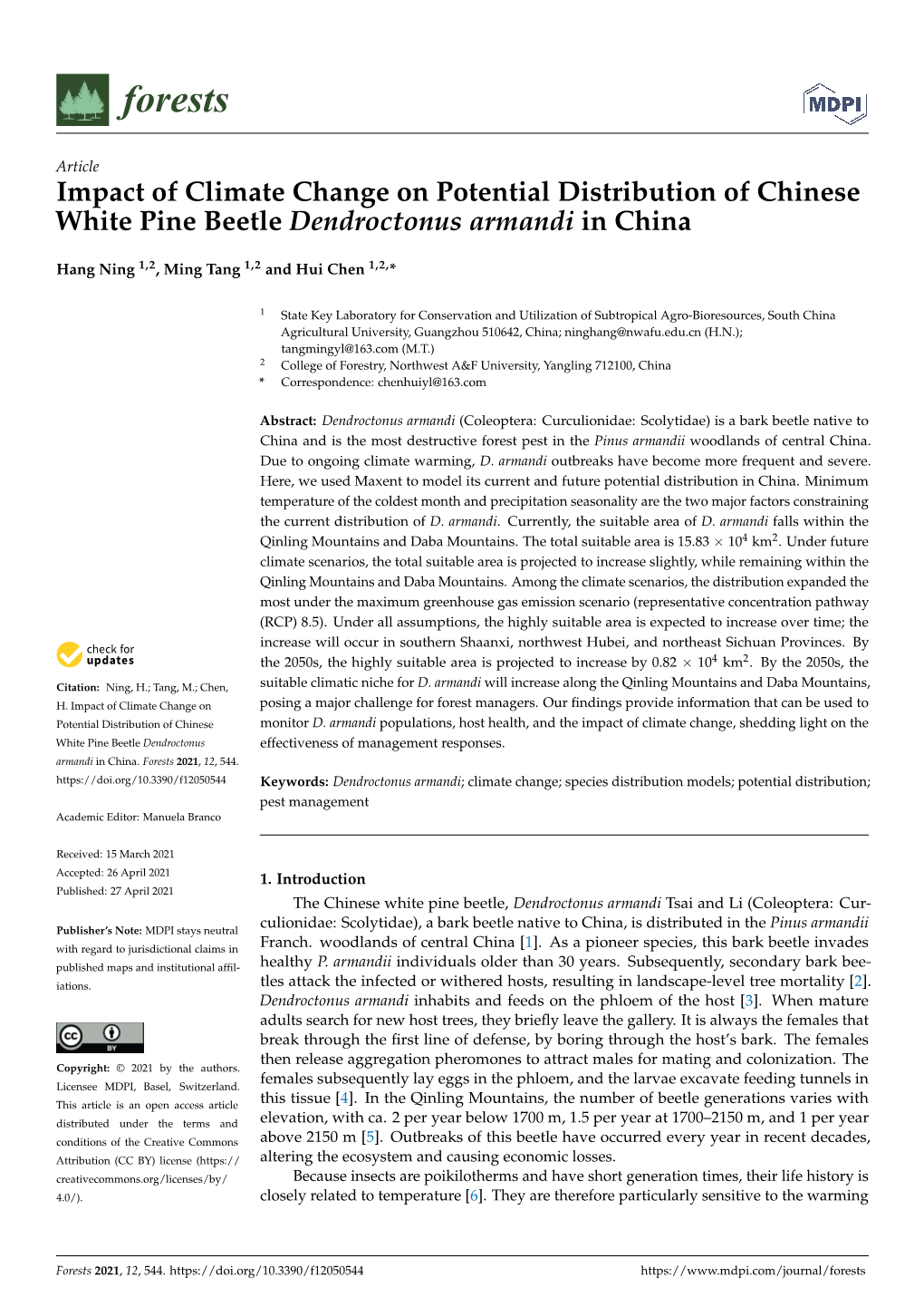 Impact of Climate Change on Potential Distribution of Chinese White Pine Beetle Dendroctonus Armandi in China
