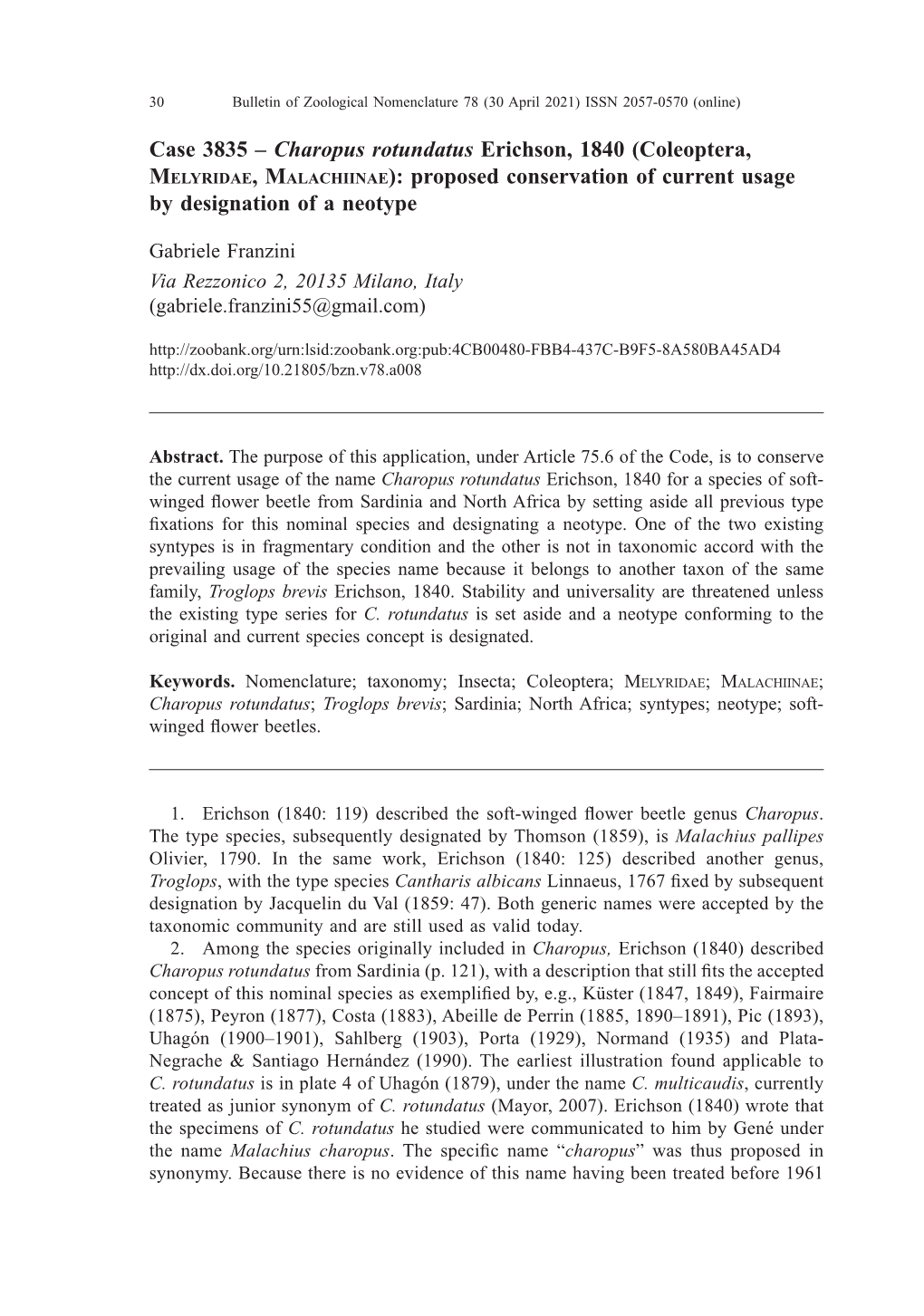 Case 3835 – Charopus Rotundatus Erichson, 1840 (Coleoptera, Melyridae, Malachiinae): Proposed Conservation of Current Usage by Designation of a Neotype