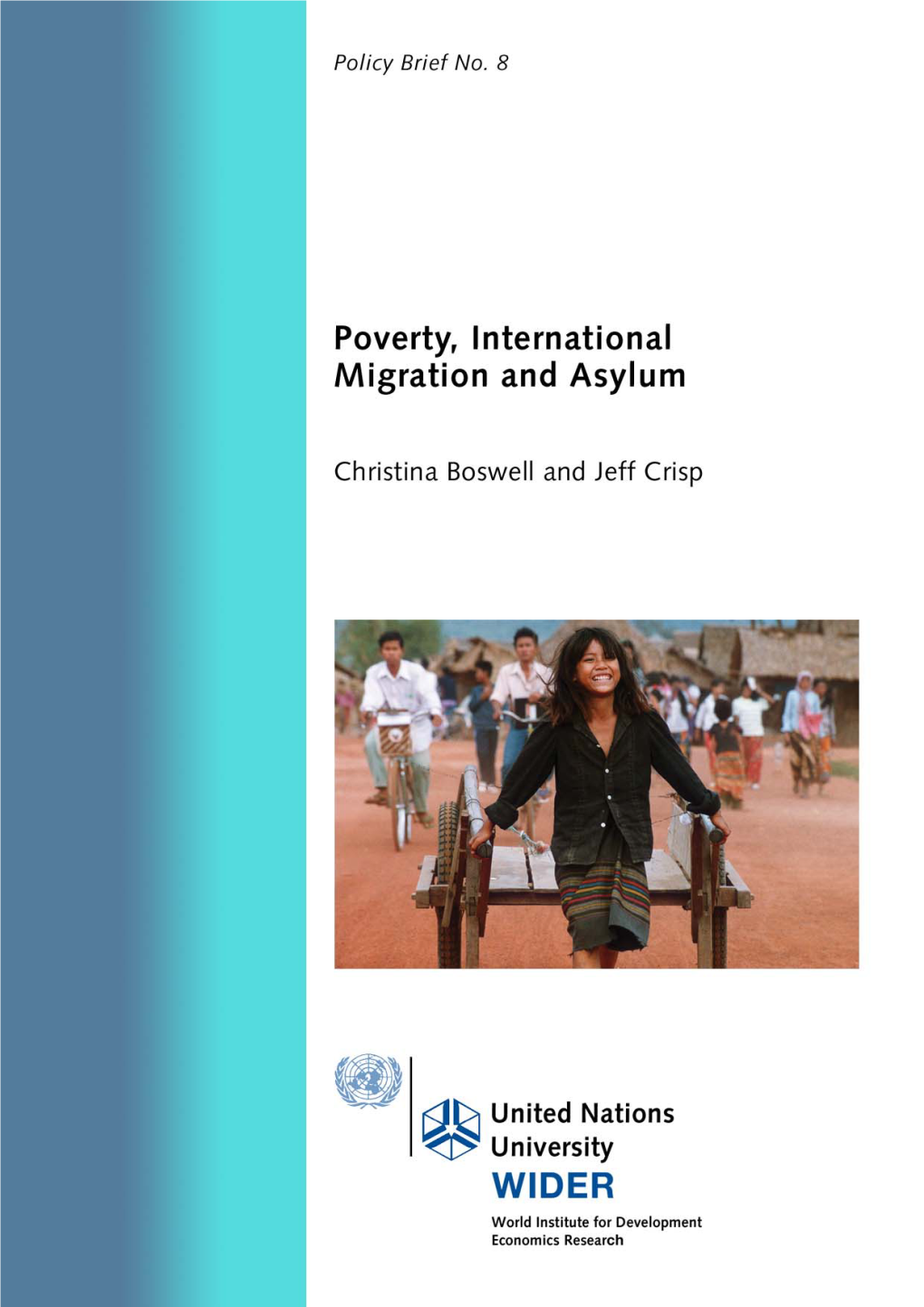 Poverty, International Migration and Asylum