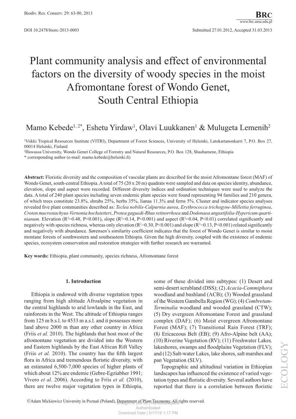 Plant Community Analysis and Effect of Environmental Factors on the Diversity of Woody Species in the Moist Afromontane Forest of Wondo Genet, South Central Ethiopia