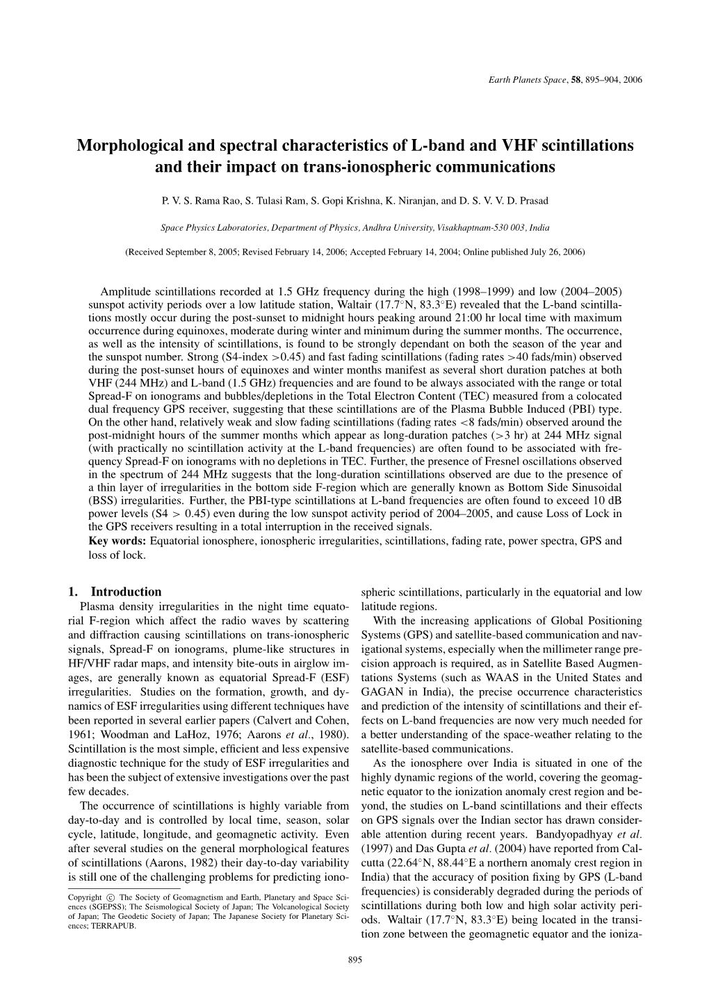 Morphological and Spectral Characteristics of L-Band and VHF Scintillations and Their Impact on Trans-Ionospheric Communications