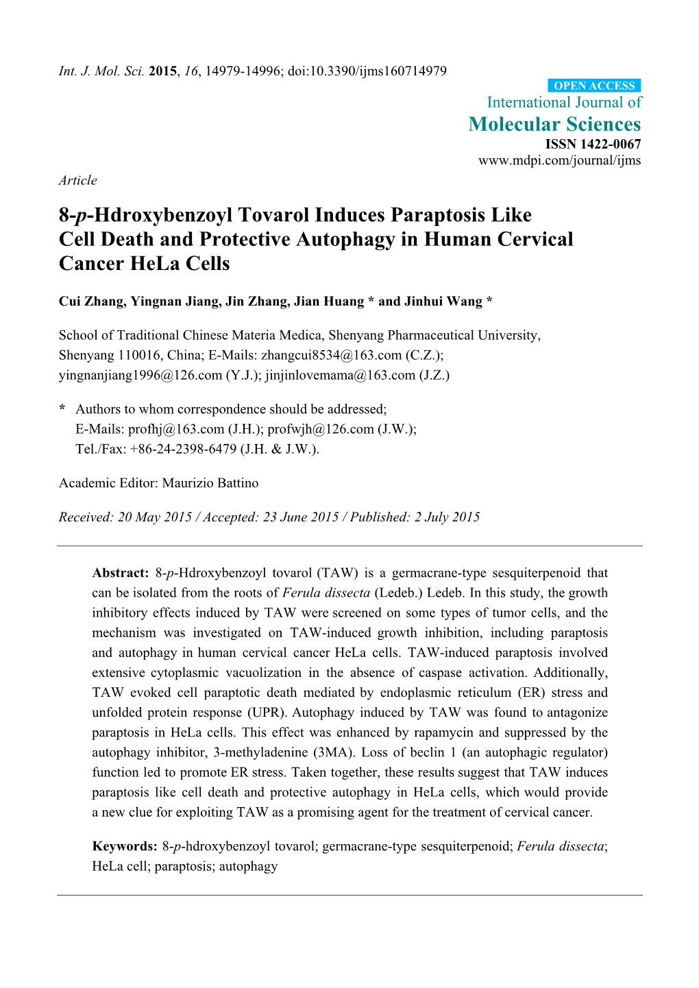 8-P-Hdroxybenzoyl Tovarol Induces Paraptosis Like Cell Death and Protective Autophagy in Human Cervical Cancer Hela Cells