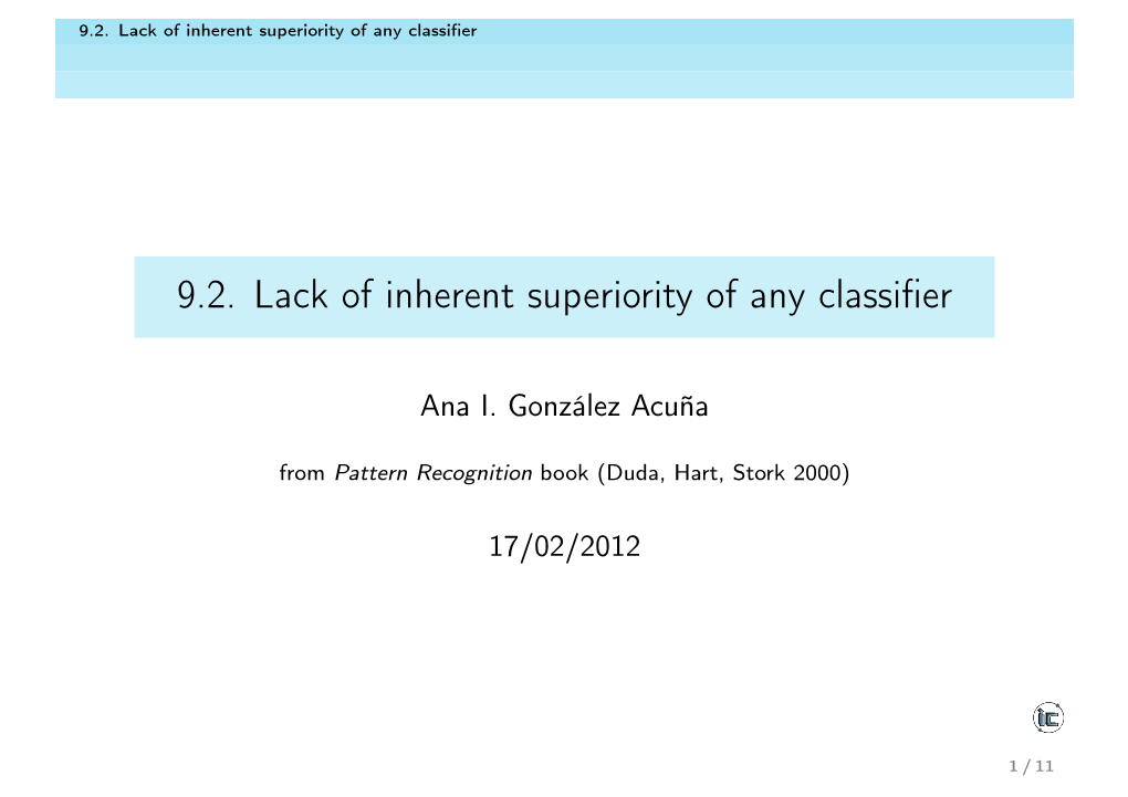 9.2. Lack of Inherent Superiority of Any Classifier