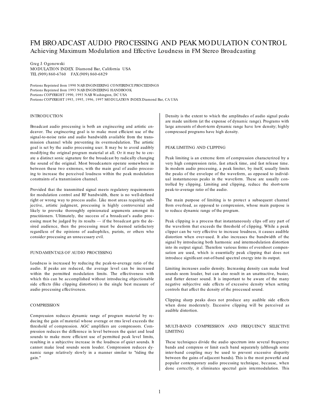 FM BROADCAST AUDIO PROCESSING and PEAK MODULATION CONTROL Achieving Maximum Modulation and Effective Loudness in FM Stereo Broadcasting