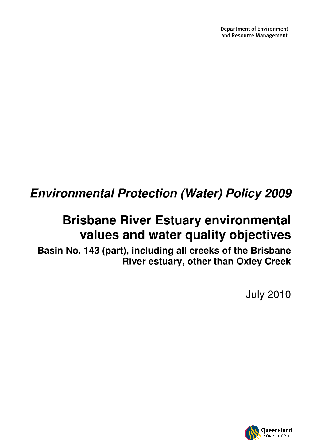 Brisbane River Estuary Environmental Values and Water Quality Objectives Basin No