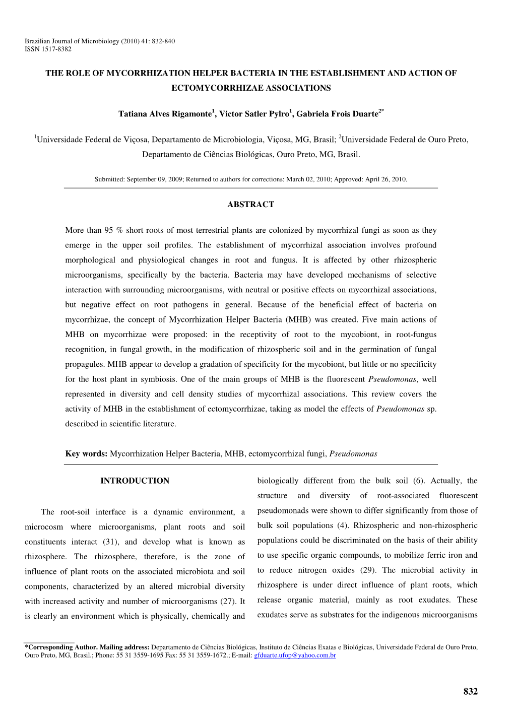 The Role of Mycorrhization Helper Bacteria in the Establishment and Action of Ectomycorrhizae Associations