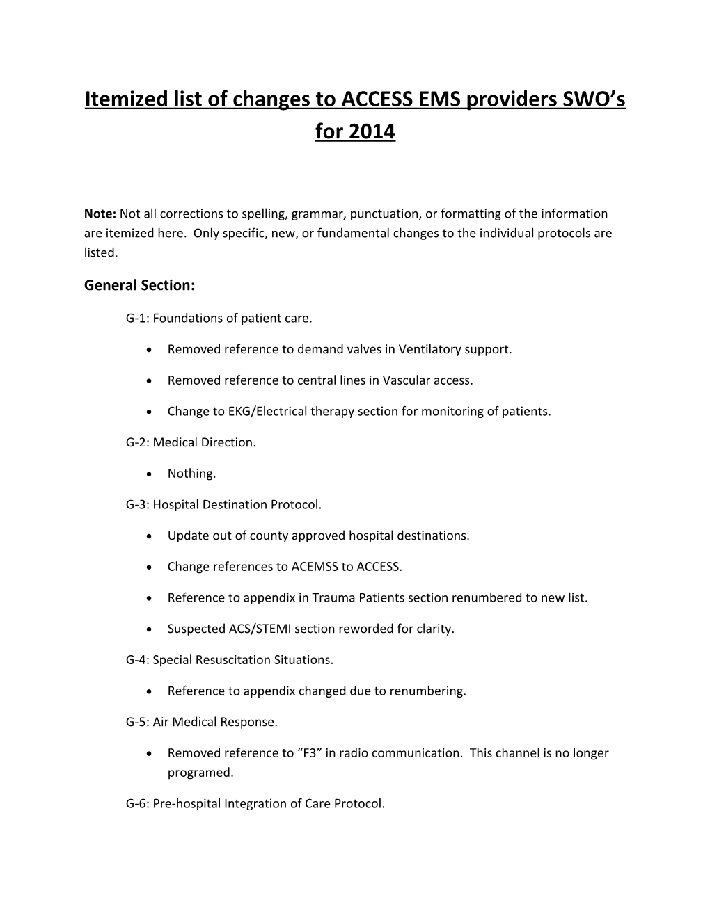 Itemized List of Changes to ACCESS EMS Providers SWO S for 2014
