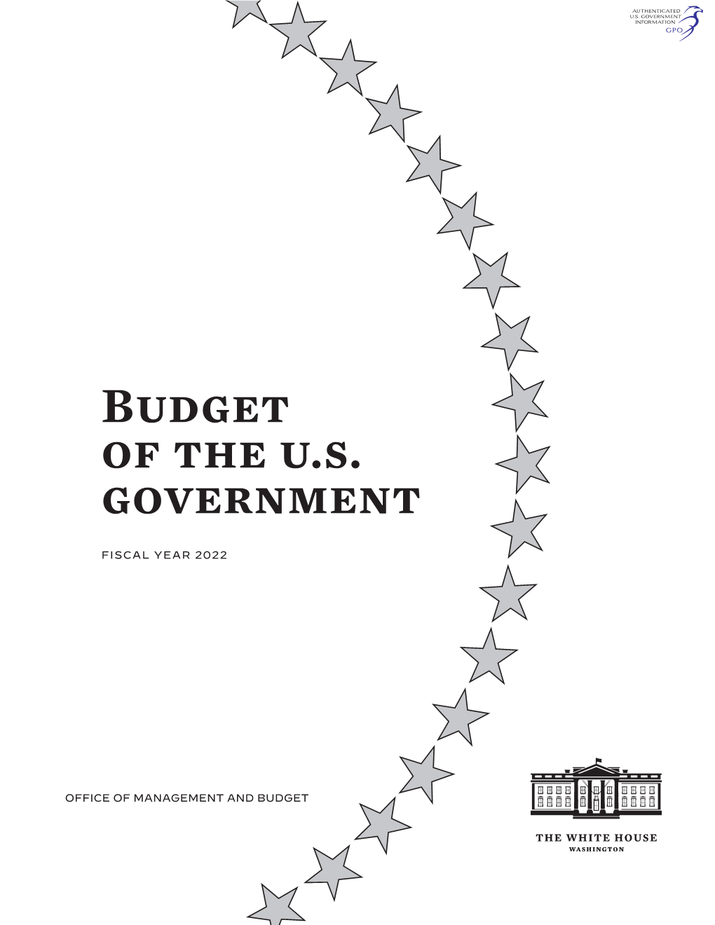 Budget of the U.S. Government for Fiscal Year 2022