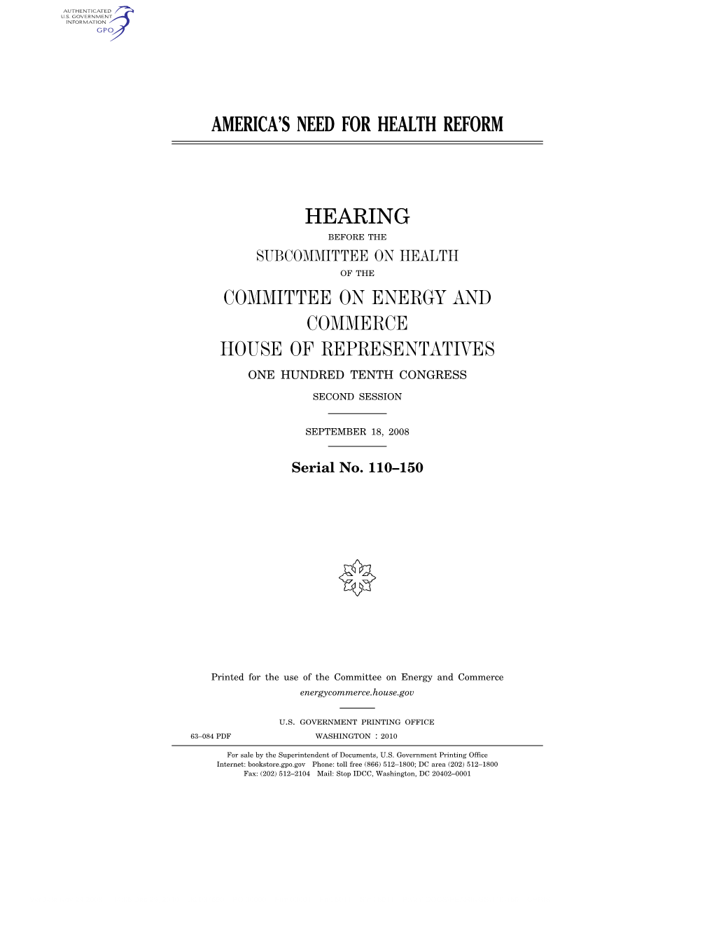 America's Need for Health Reform Hearing Committee