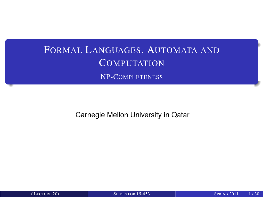 Formal Languages, Automata and Computation NP-Completeness