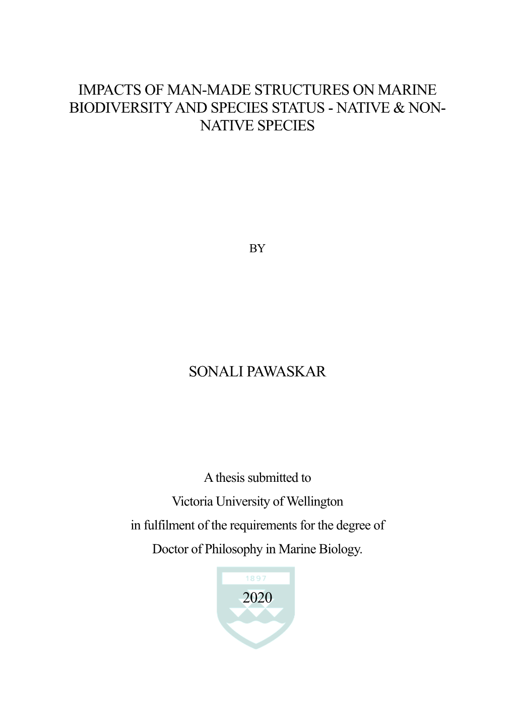 Impacts of Man-Made Structures on Marine Biodiversity and Species Status - Native & Non- Native Species