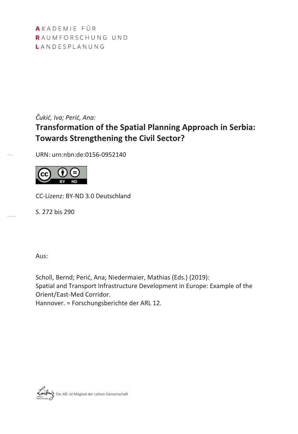 Transformation of the Spatial Planning Approach in Serbia: Towards Strengthening the Civil Sector?