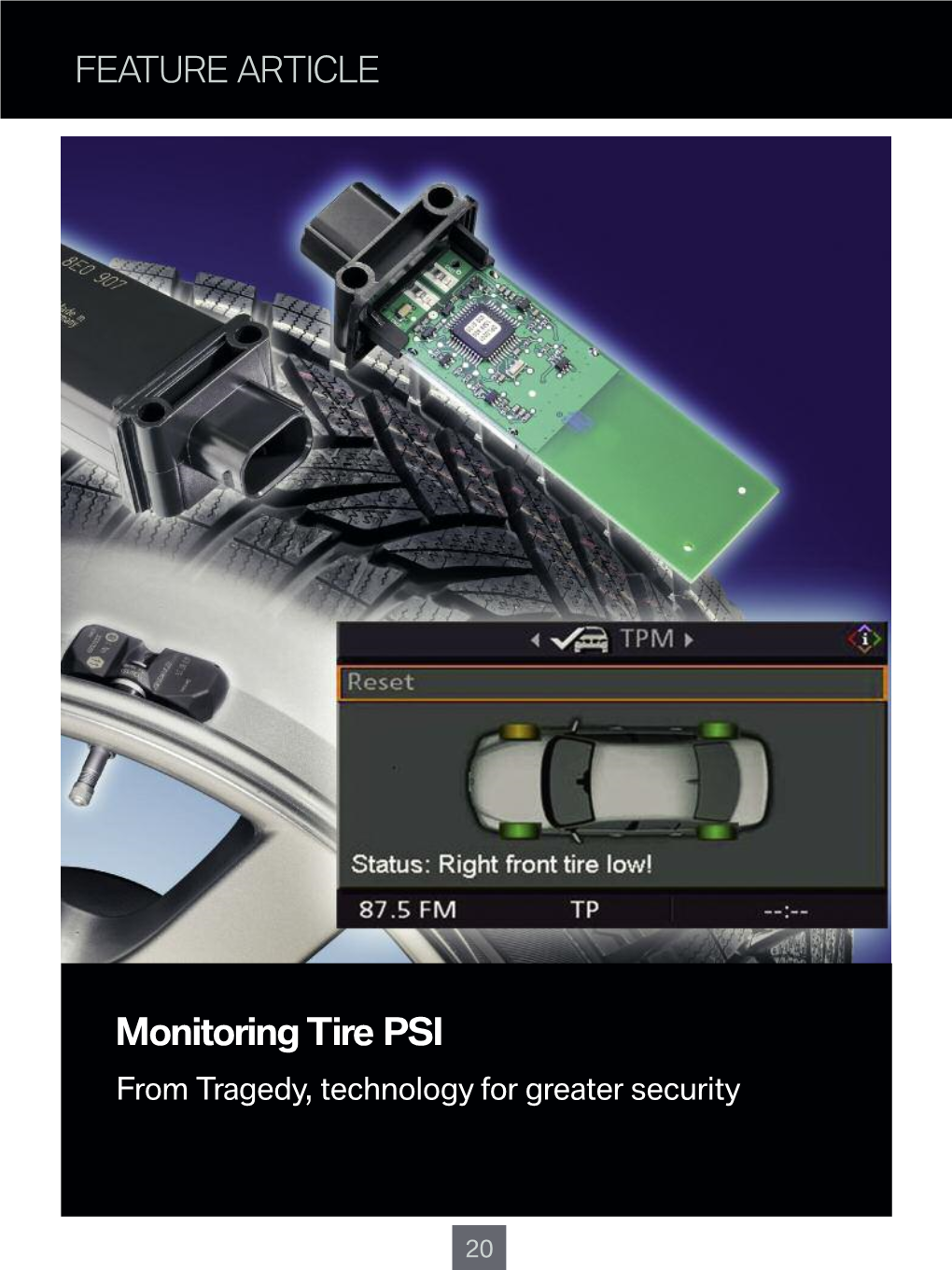 Monitoring Tire PSI from Tragedy, Technology for Greater Security