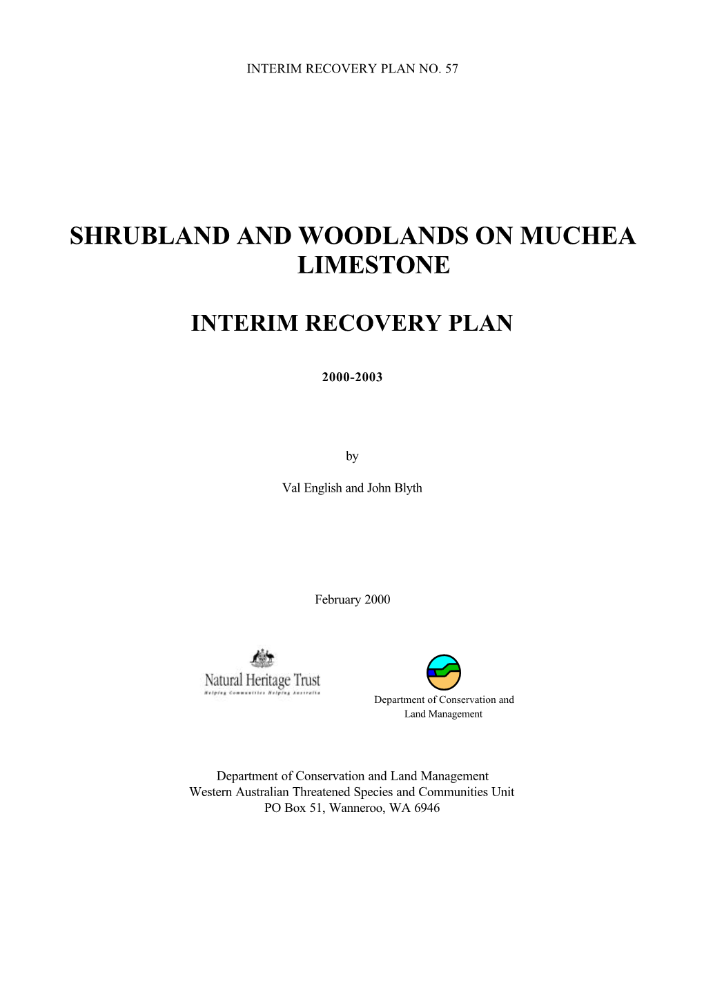 Shrublandand Woodlands on Muchea Limestone Interim Recovery Plan