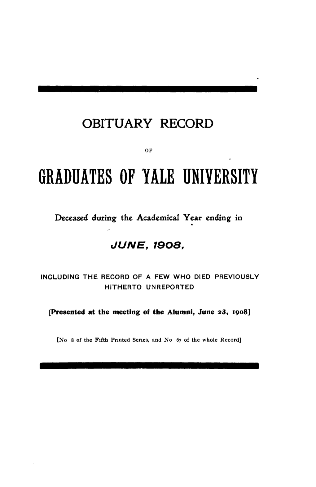 1907-1908 Obituary Record of Graduates of Yale University