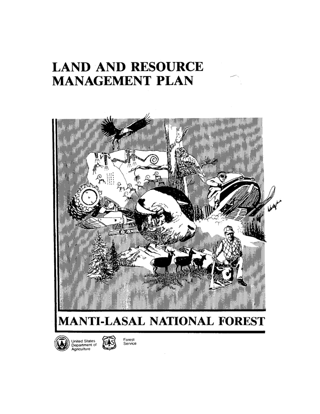 Plan Has Been Developed for the Manti-Lasal National Forest