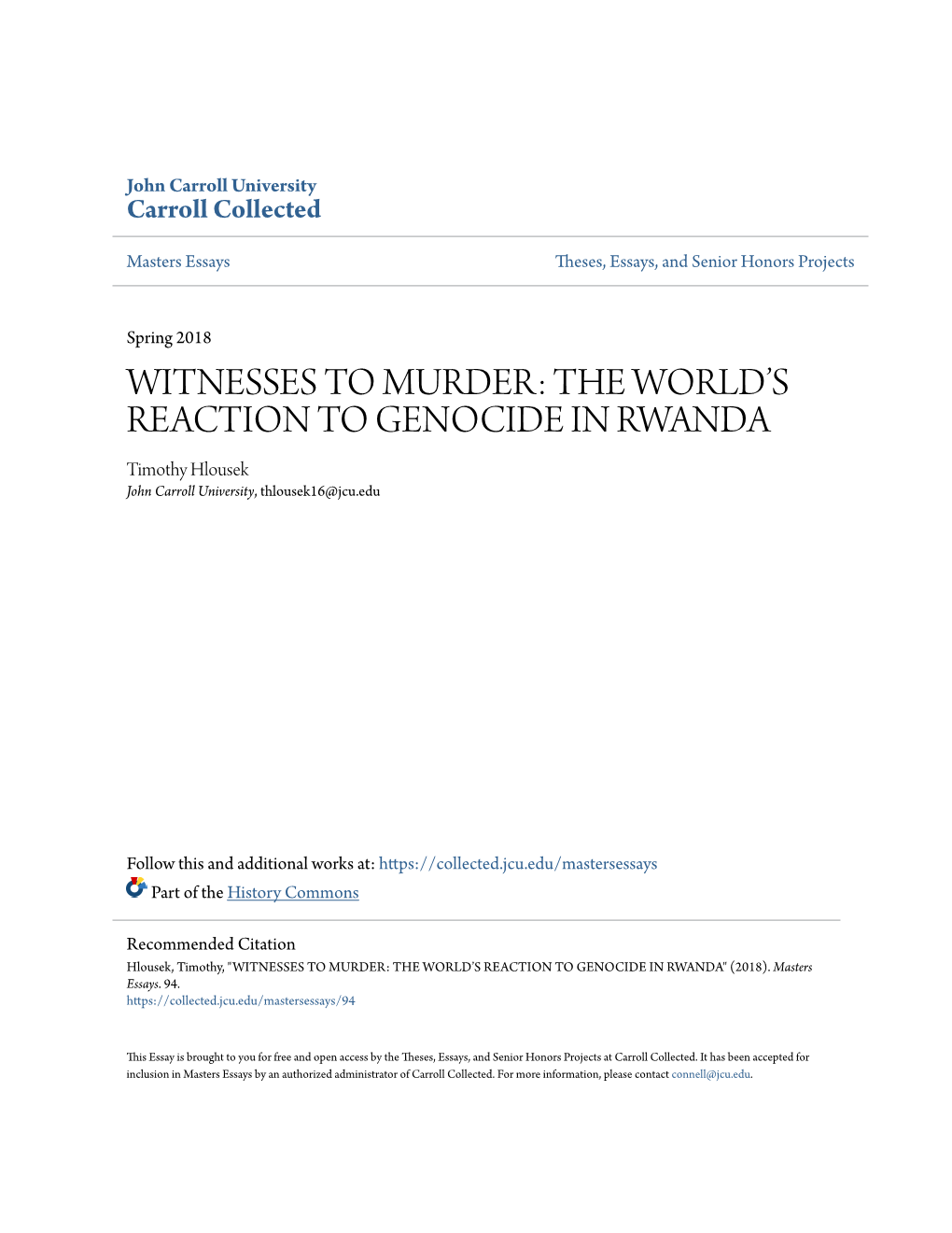 The World's Reaction to Genocide in Rwanda