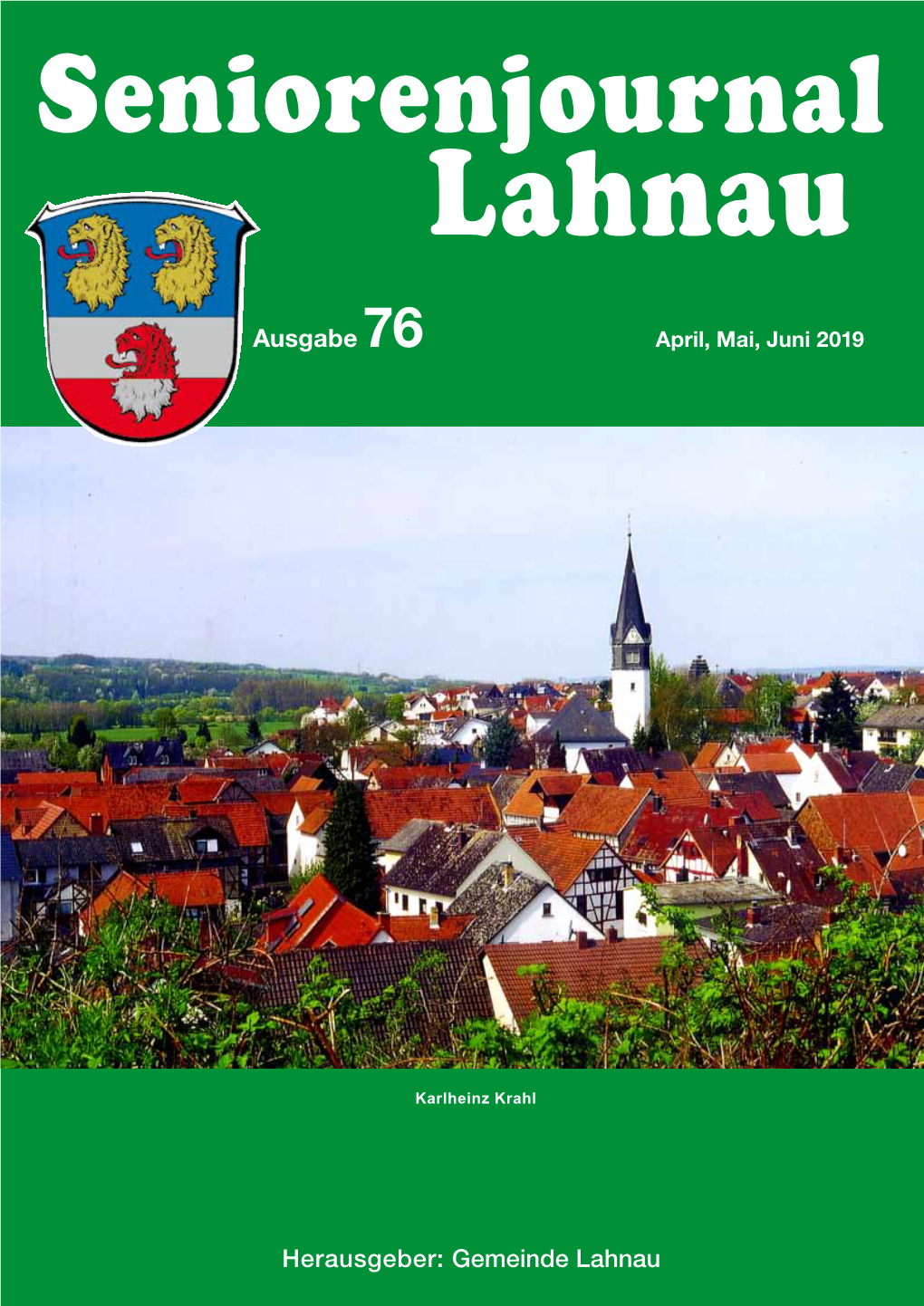 Ausgabe 76 Herausgeber: Gemeinde Lahnau