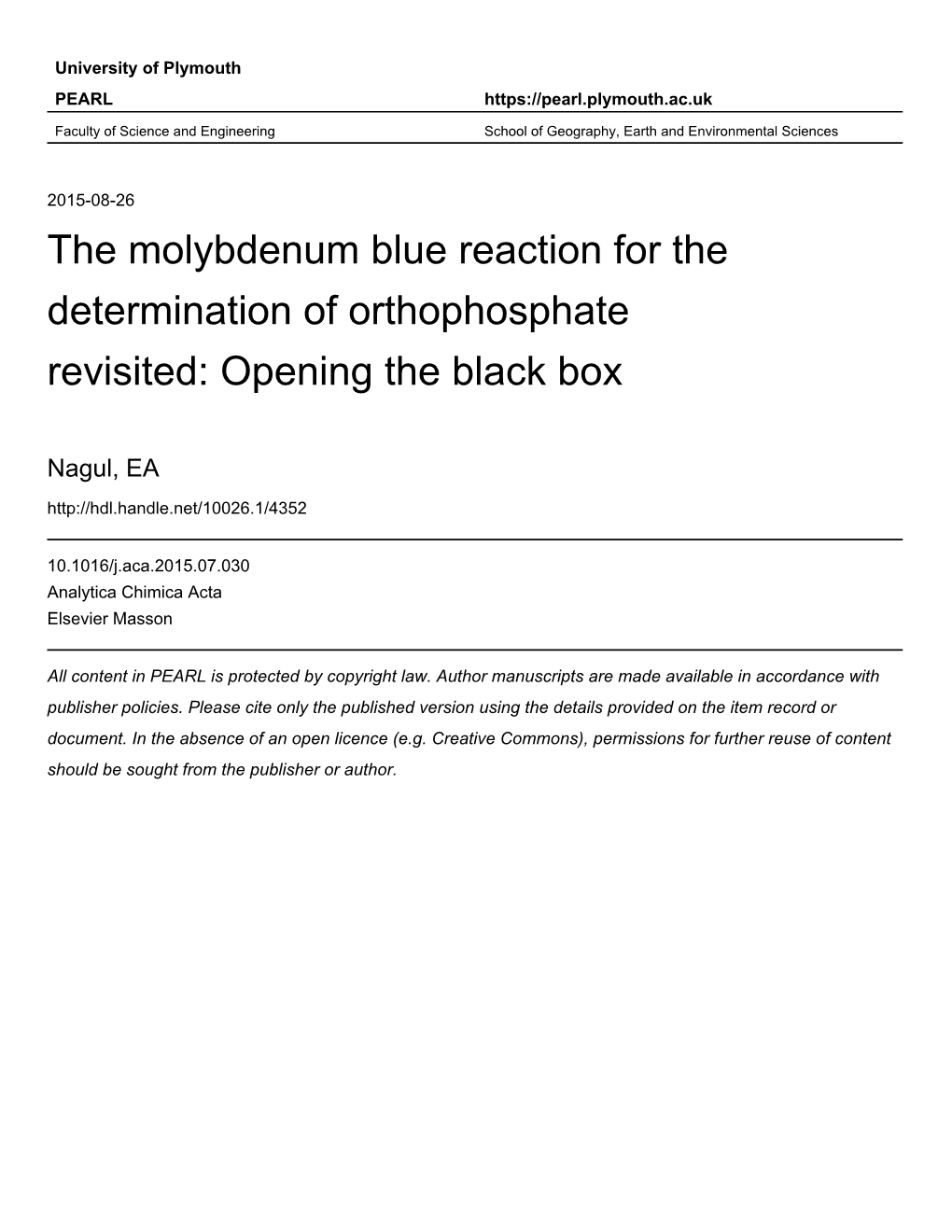 The Molybdenum Blue Reaction for the Determination of Orthophosphate Revisited: Opening the Black Box