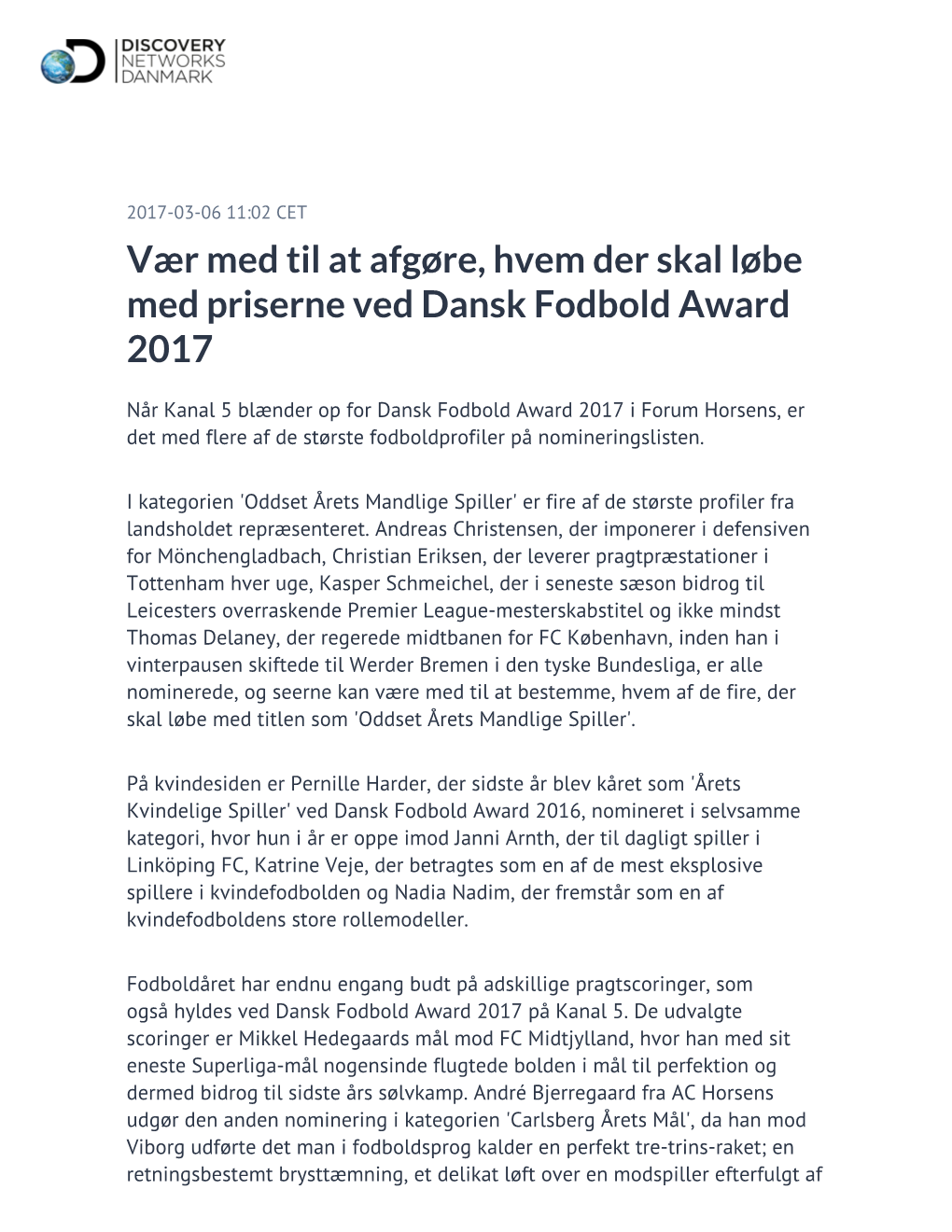 Vær Med Til at Afgøre, Hvem Der Skal Løbe Med Priserne Ved Dansk Fodbold Award 2017