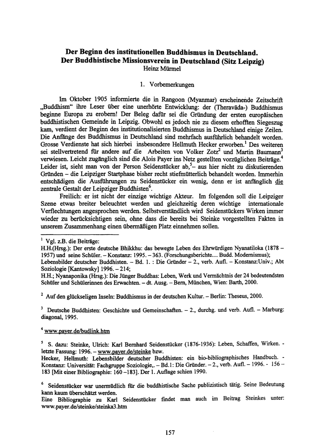 Der Beginn Des Institutionellen Buddhismus in Deutschland. Der Buddhistische Missionsverein in Deutschland (Sitz Leipzig) Heinz Mürmel