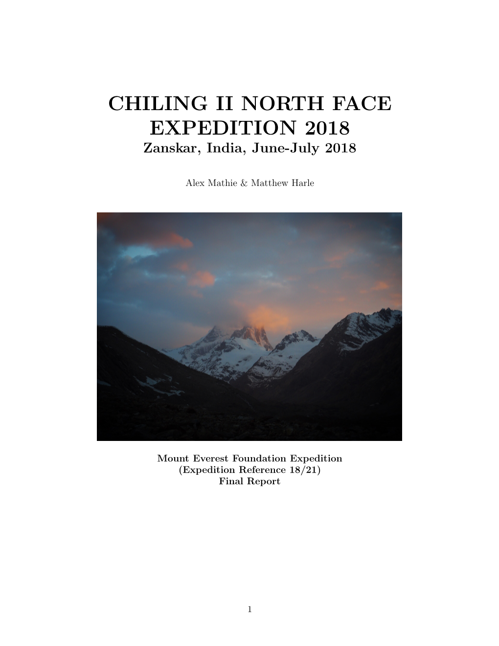 CHILING II NORTH FACE EXPEDITION 2018 Zanskar, India, June-July 2018
