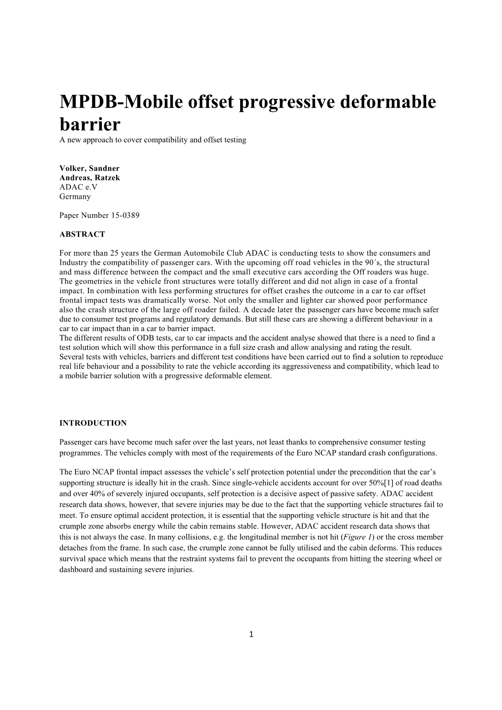 MPDB-Mobile Offset Progressive Deformable Barrier a New Approach to Cover Compatibility and Offset Testing