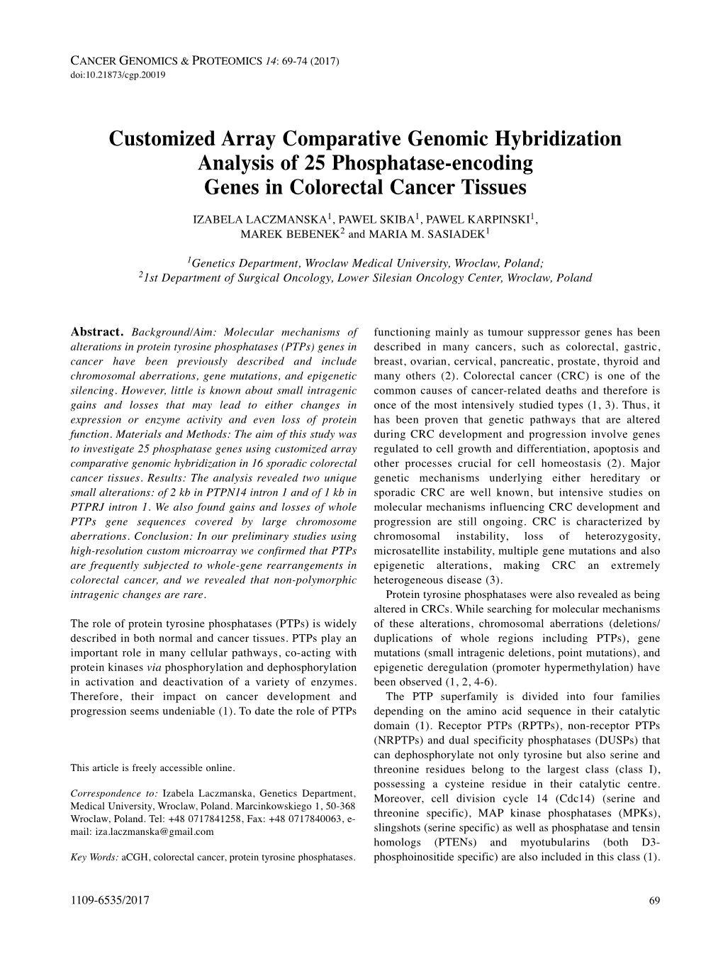 Customized Array Comparative Genomic Hybridization Analysis Of