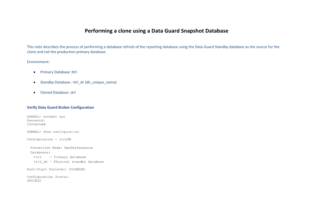 Performing a Clone Using a Data Guard Snapshot Database