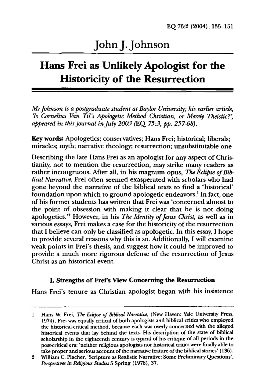 Hans Frei As Unlikely Apologist for the Historicity of the Resurrection