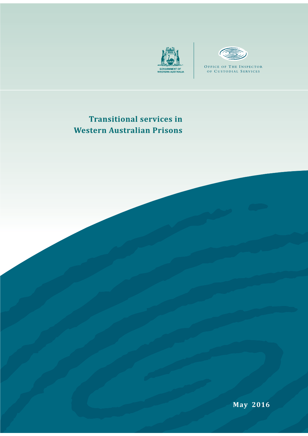 Transitional Services in Western Australian Prisons