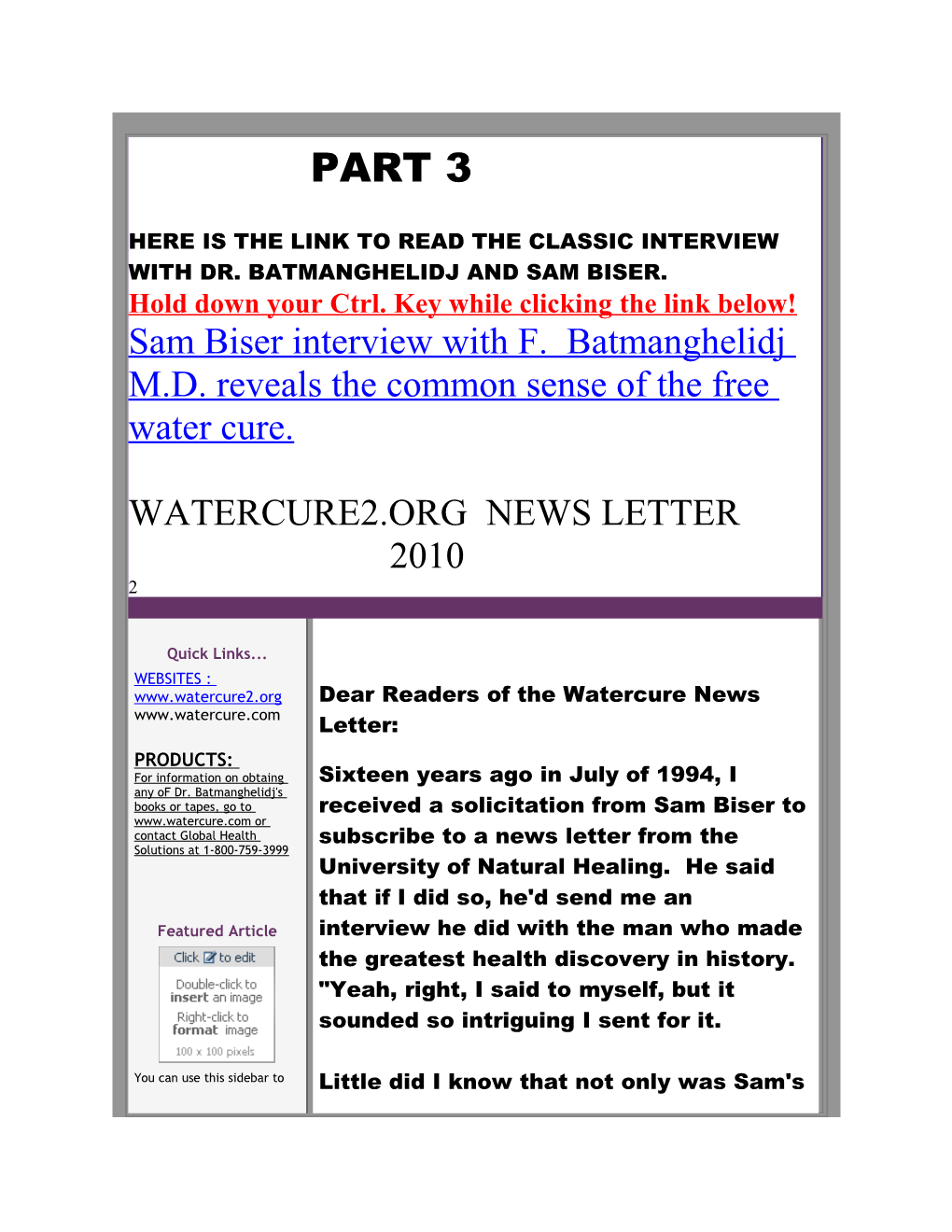 Part 3 Here Is the Link to Read the Classic Interview with Dr. Batmanghelidj and Sam Biser