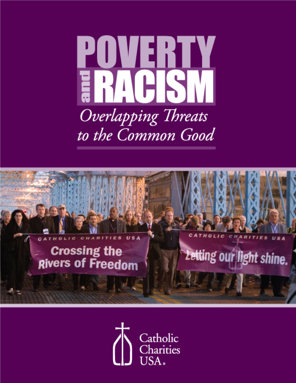 Poverty and Racism: Overlapping Threats to the Common Good