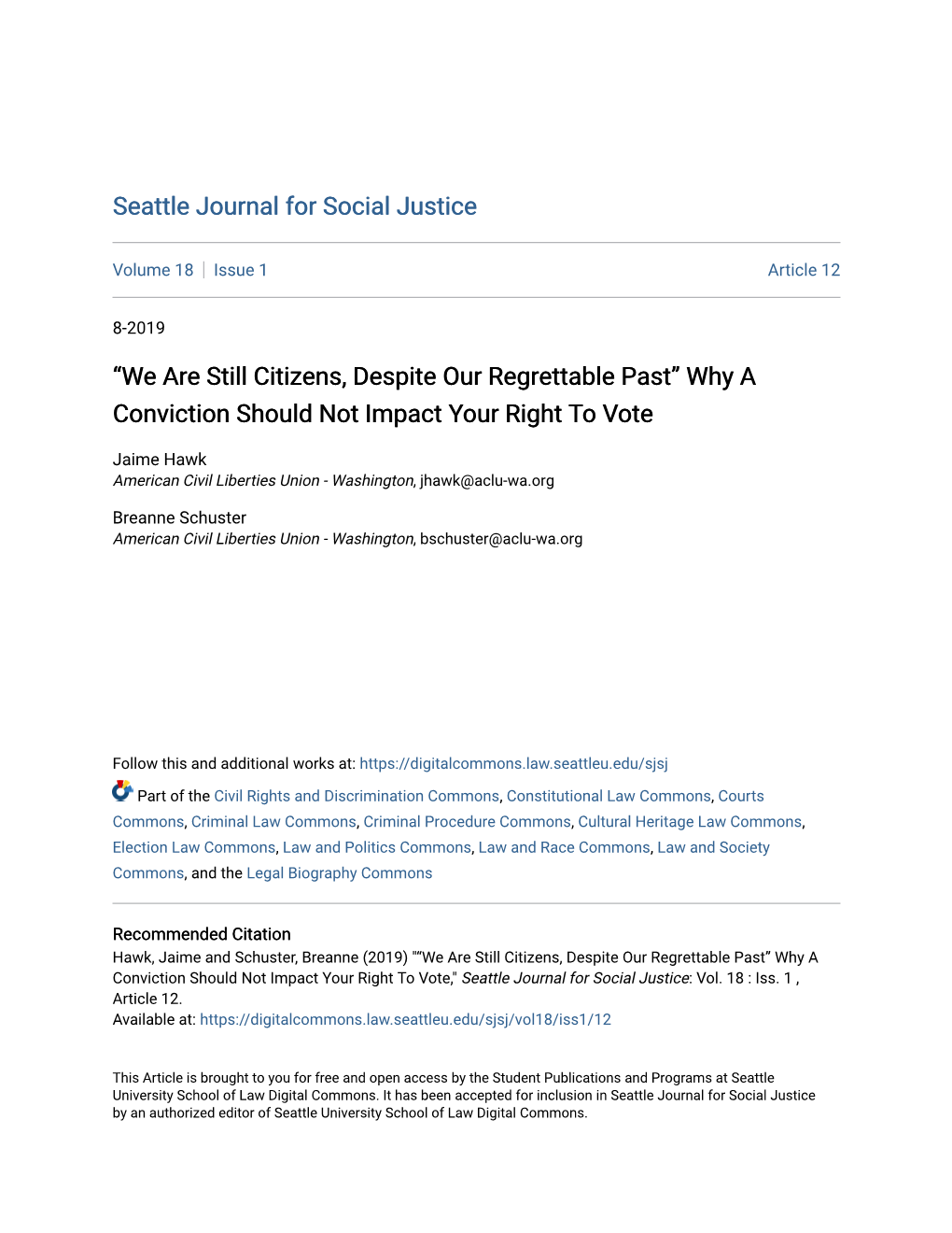 “We Are Still Citizens, Despite Our Regrettable Past” Why a Conviction Should Not Impact Your Right to Vote