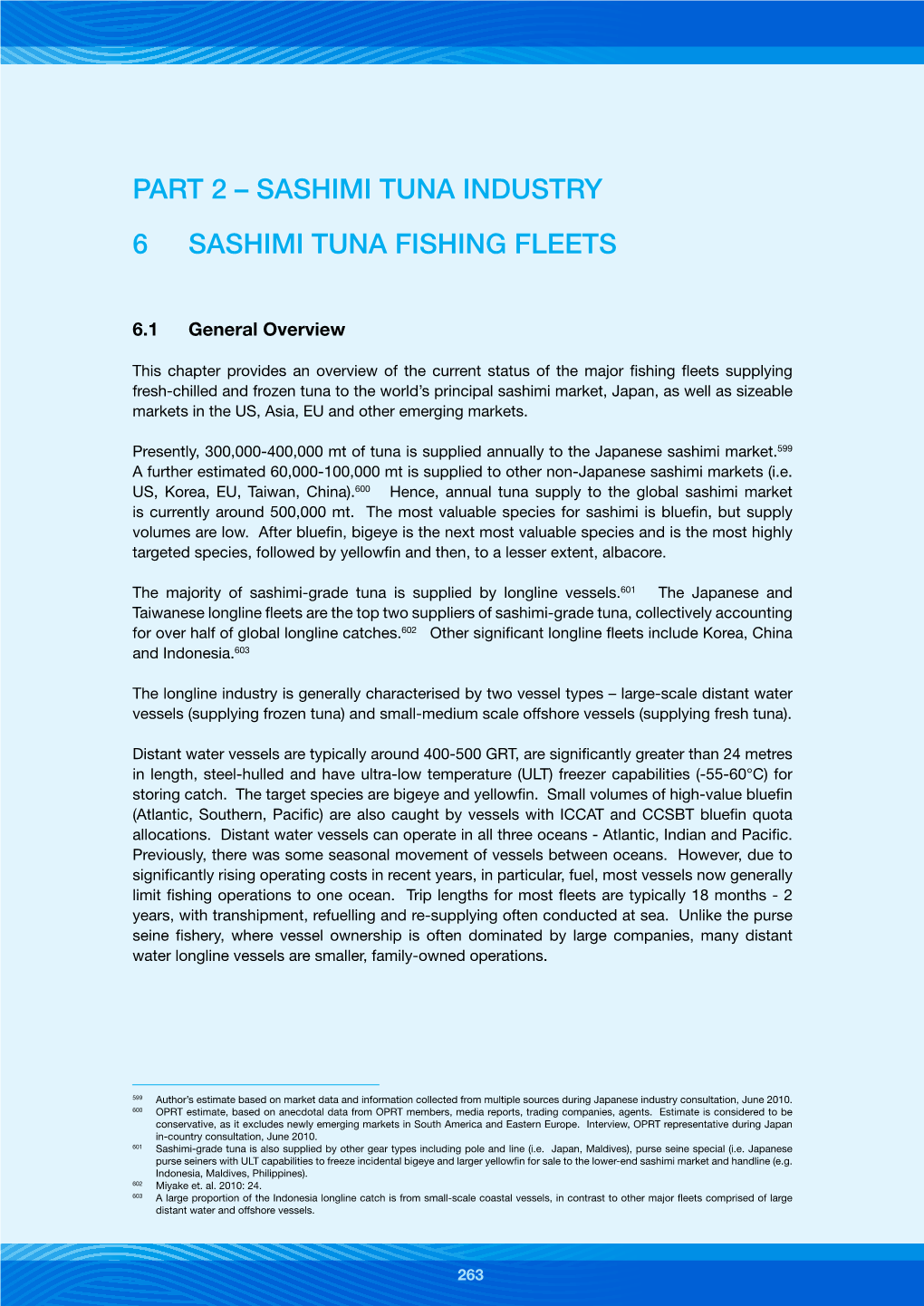 Part 2 – Sashimi Tuna Industry 6 Sashimi Tuna Fishing Fleets