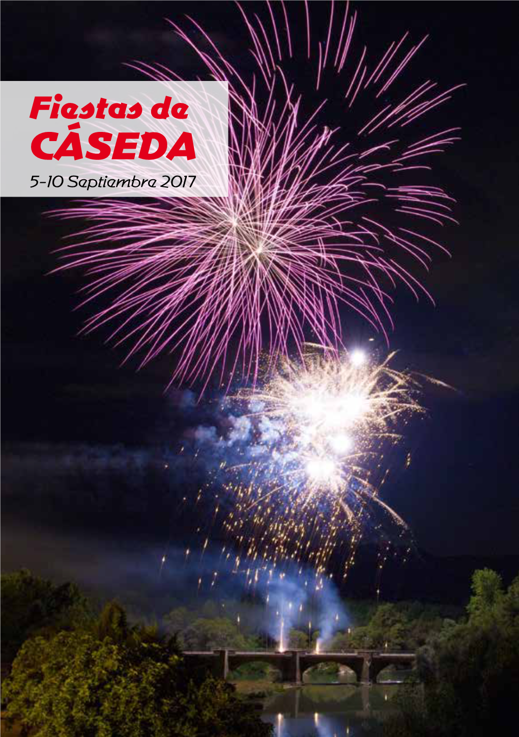 Fiestas De CÁSEDA 5-10 Septiembre 2017 2 Beti Casedano 3