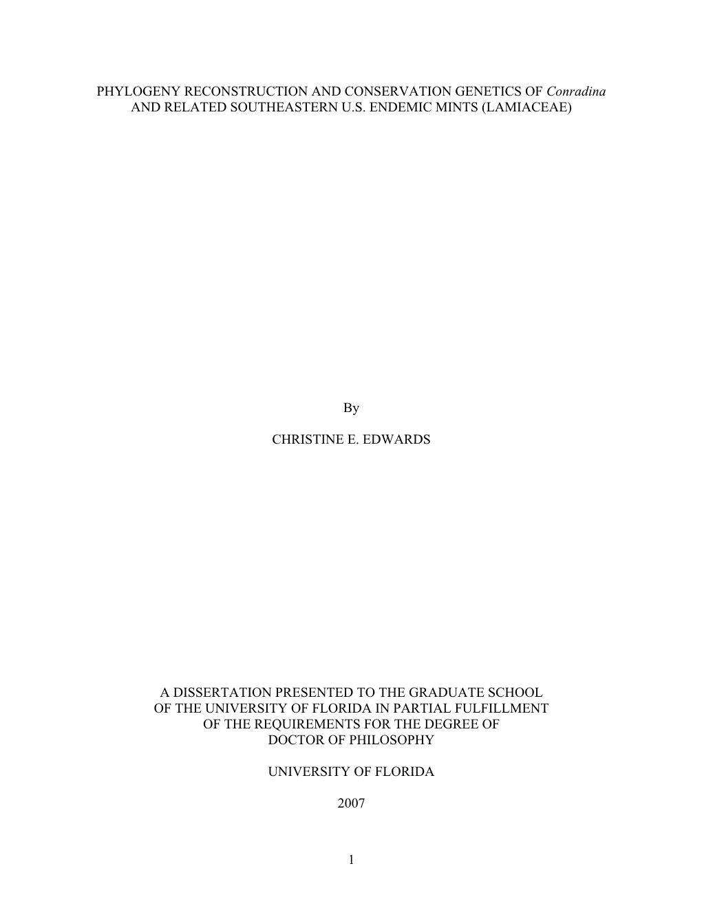 PHYLOGENY RECONSTRUCTION and CONSERVATION GENETICS of Conradina and RELATED SOUTHEASTERN U.S