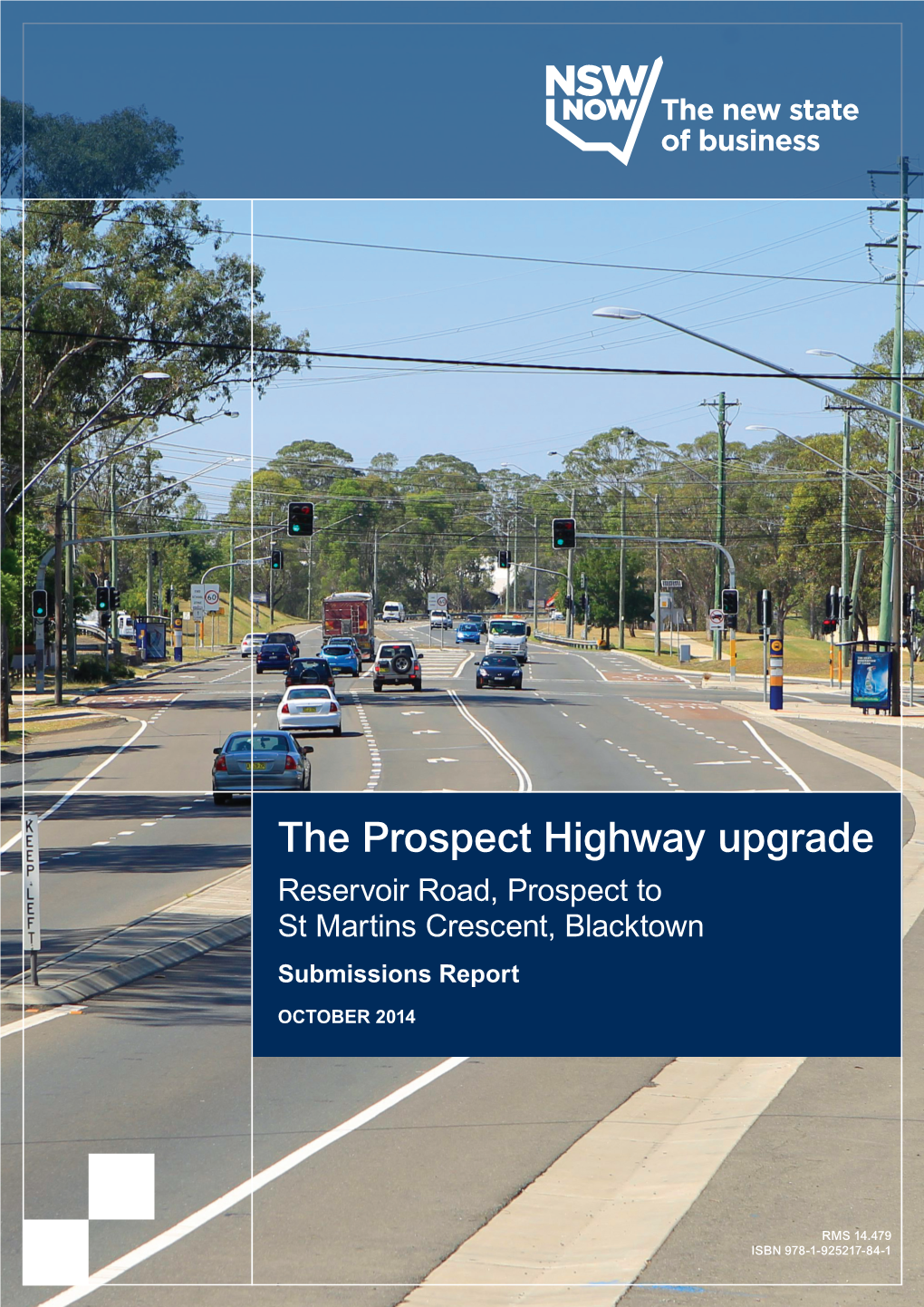 The Prospect Highway Upgrade Reservoir Road, Prospect to St Martins Crescent, Blacktown Submissions Report