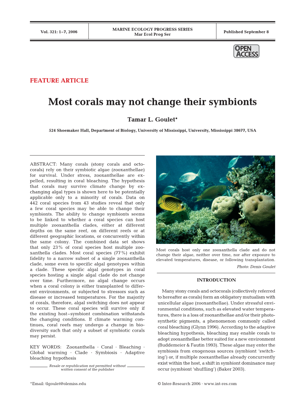 Most Corals May Not Change Their Symbionts