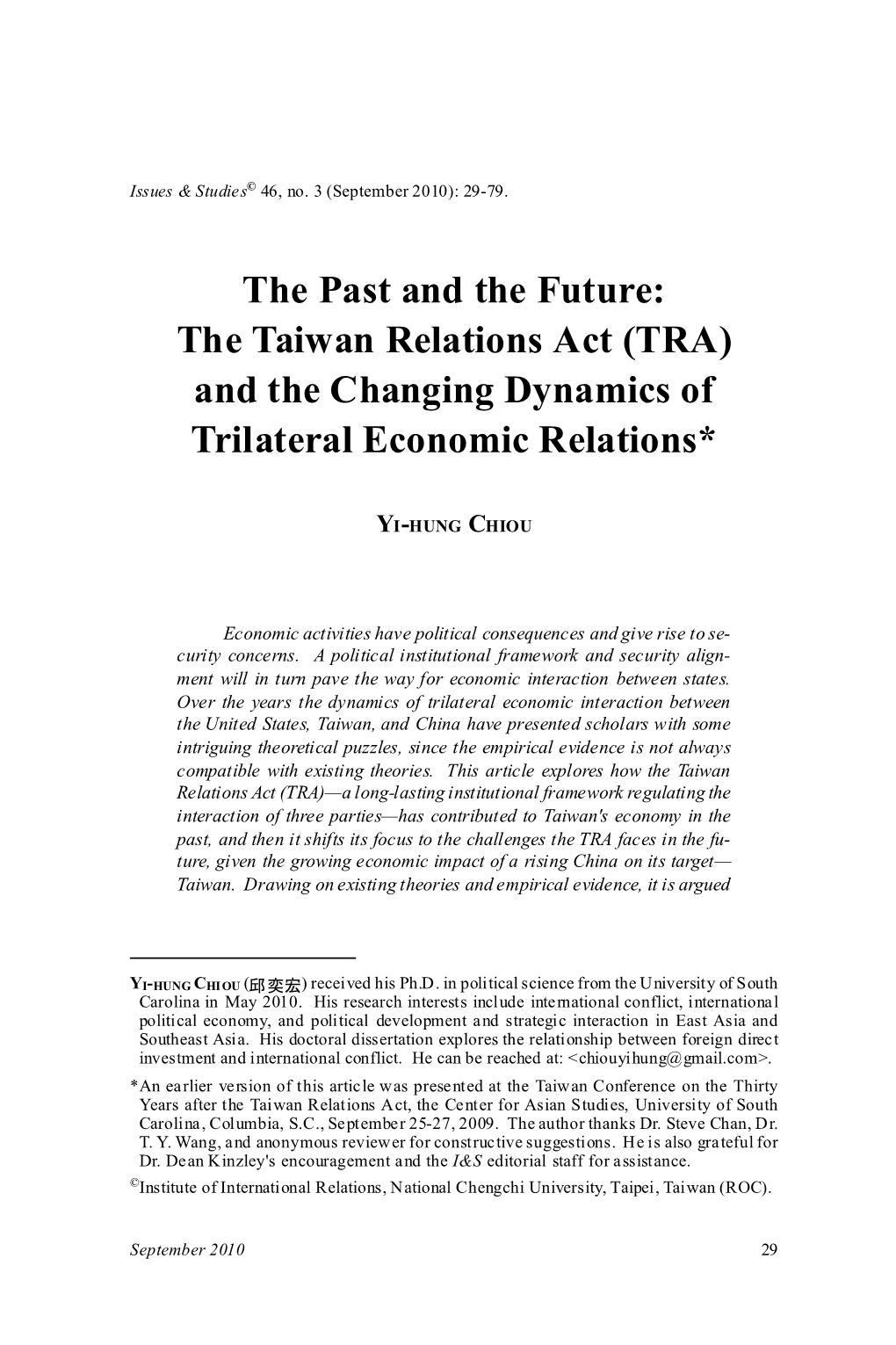 (TRA) and the Changing Dynamics of Trilateral Economic Relations*